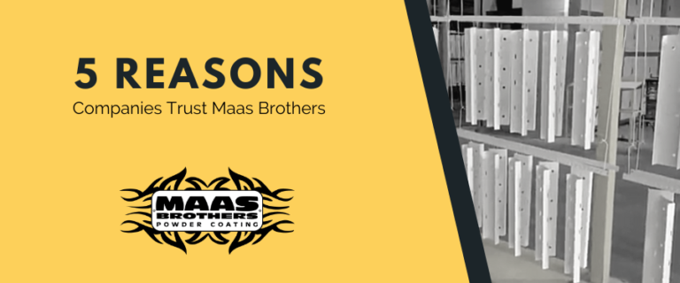 Image - 5 Reasons Customers Trust Maas Brothers Powder Coating