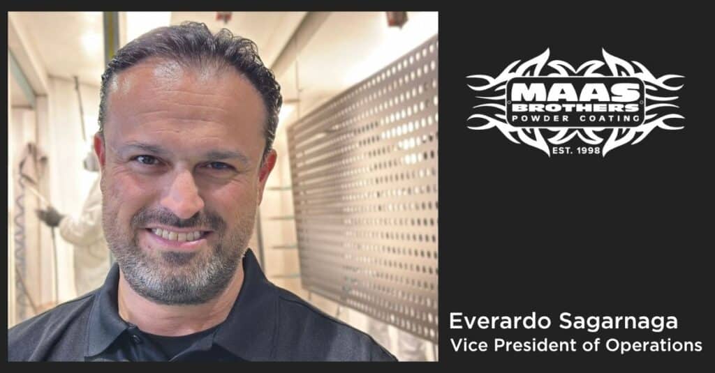 Everardo Sagarnaga, VP Operations, Maas Brothers Powder Coating